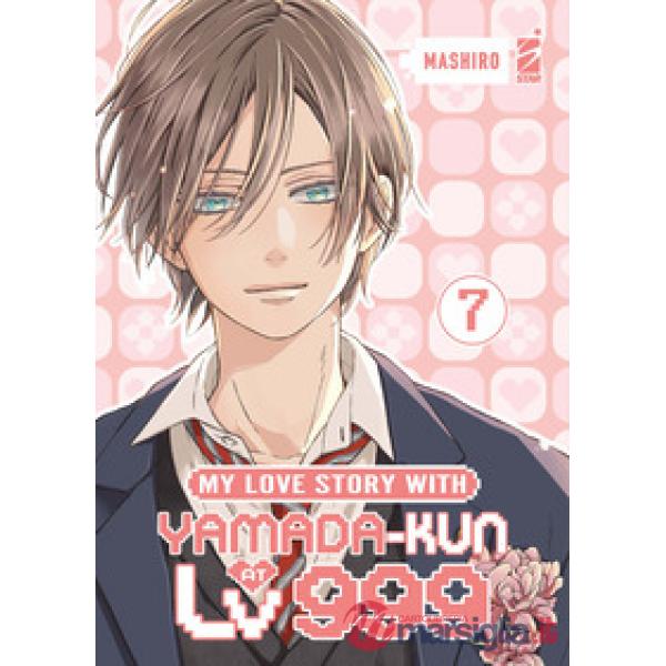 My love story with Yamada-kun at lv999. Vol. 7