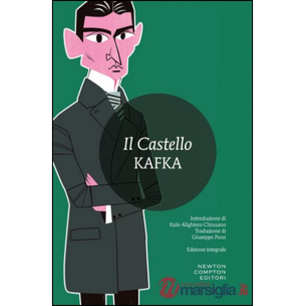 Castello. Ediz. integrale (Il)