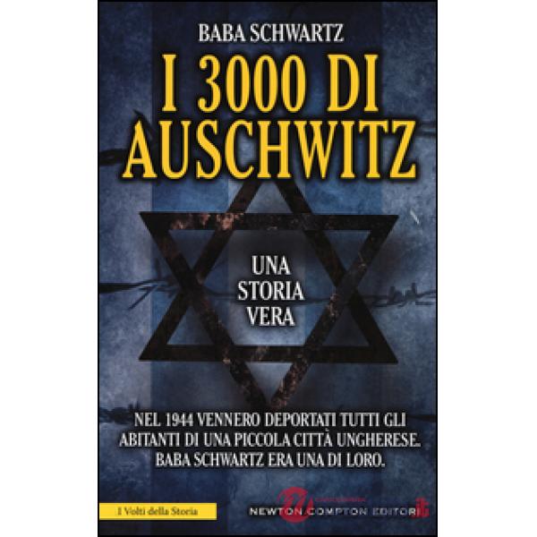 3000 di Auschwitz (I)