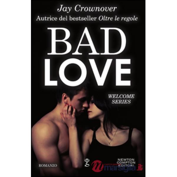 Bad love