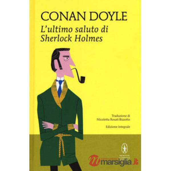 Ultimo saluto di Sherlock Holmes (L')