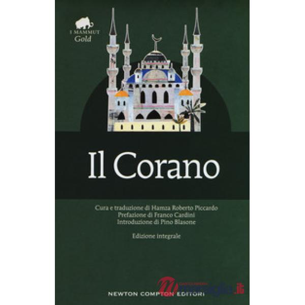 Corano. Ediz. integrale (Il)