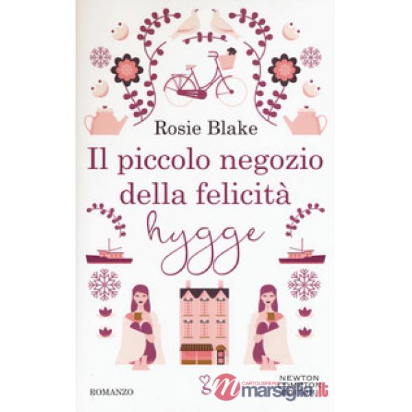 Piccolo negozio della felicità hygge (Il)