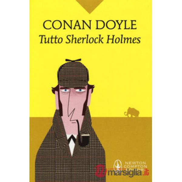 Tutto Sherlock Holmes