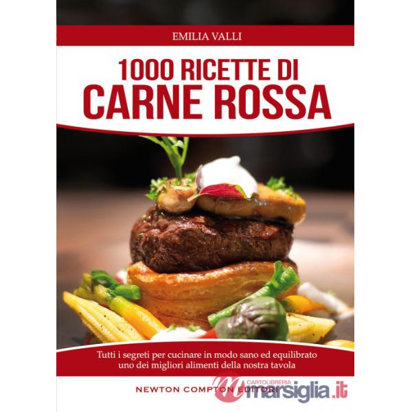 1000 ricette di carne rossa