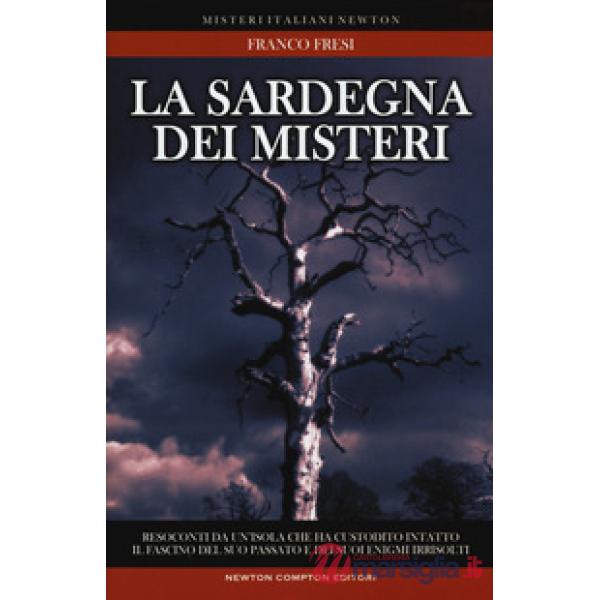Sardegna dei misteri (La)