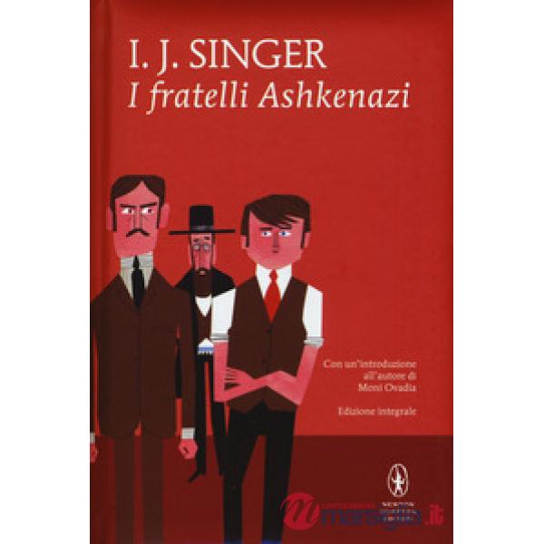 Fratelli Ashkenazi. Ediz. integrale (I)