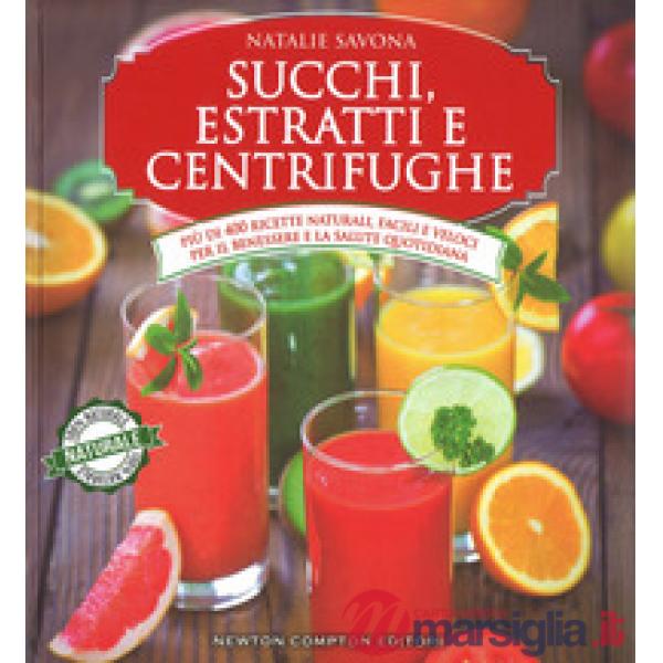 Succhi, estratti e centrifughe