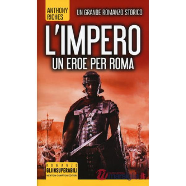 Eroe per Roma. L'impero (Un)