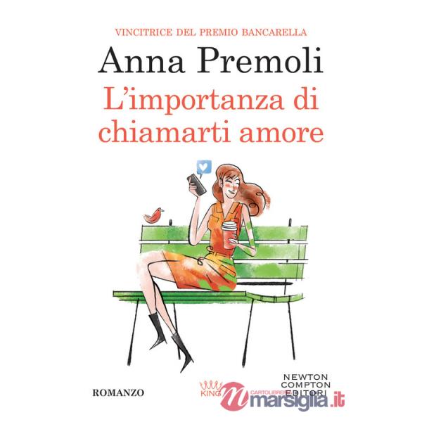 Importanza di chiamarti amore (L')
