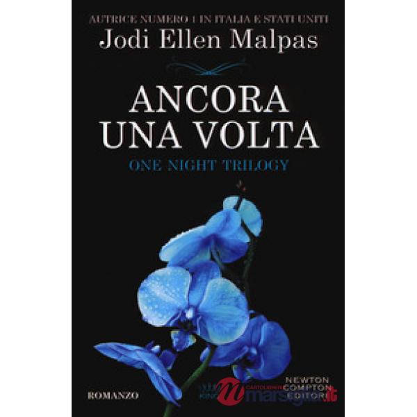 Ancora una volta. One night trilogy