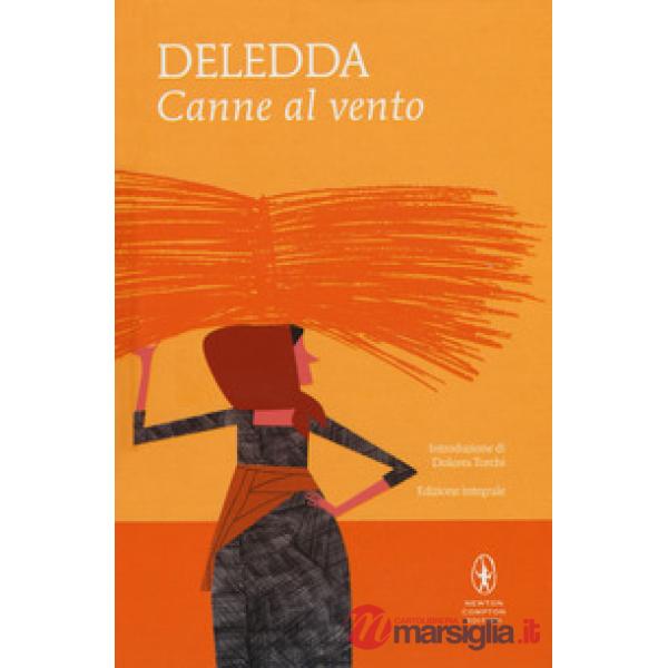 Canne al vento. Ediz. integrale