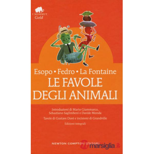 Favole degli animali. Testo latino e greco a fronte. Ediz. integrale (Le)