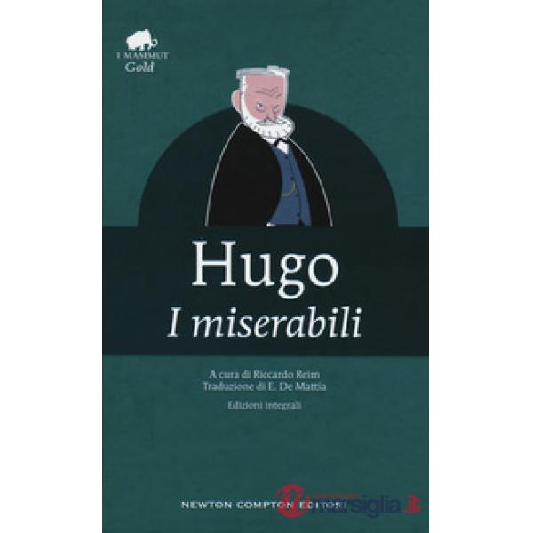 Miserabili. Ediz. integrale (I)