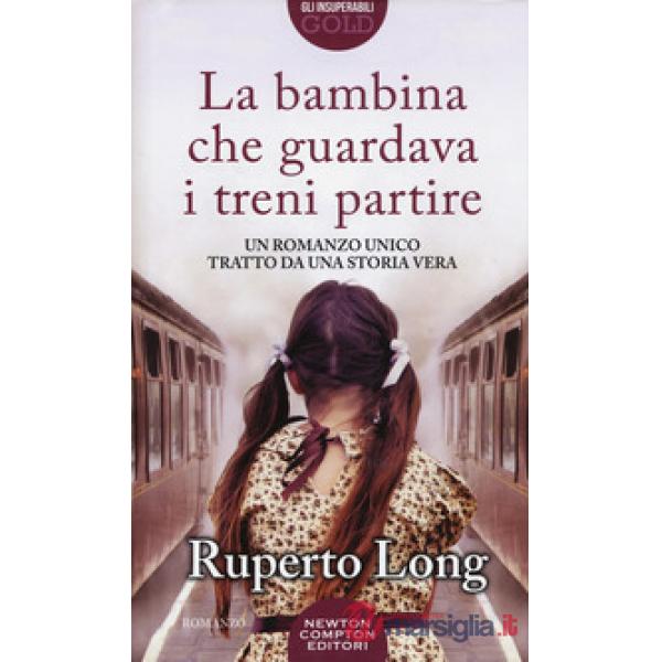 Bambina che guardava i treni partire (La)