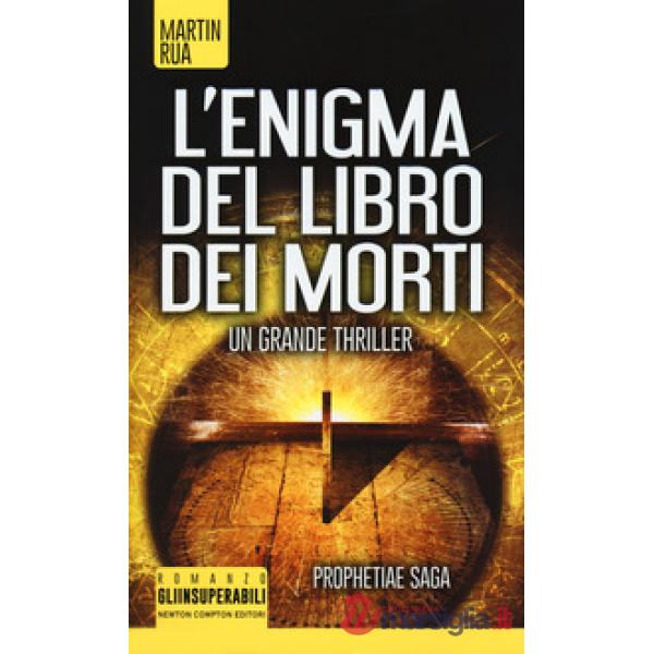 Enigma del libro dei morti. Prophetiae saga (L')