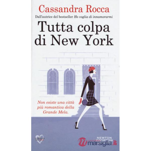 Tutta colpa di New York