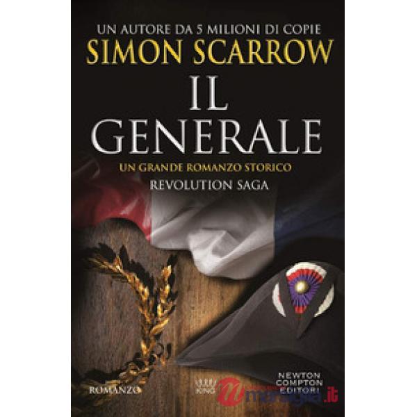 Generale. Revolution saga (Il). Vol. 2