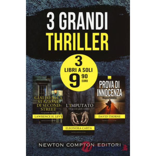 3 grandi thriller: Giallo alla stazione di Second Street-L'imputato-Prova di innocenza