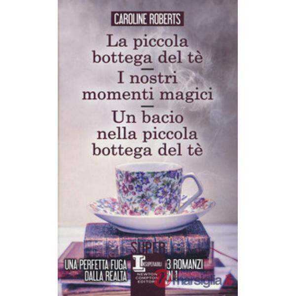 Piccola bottega del tè-I nostri momenti magici-Un bacio nella piccola bottega del tè (La)
