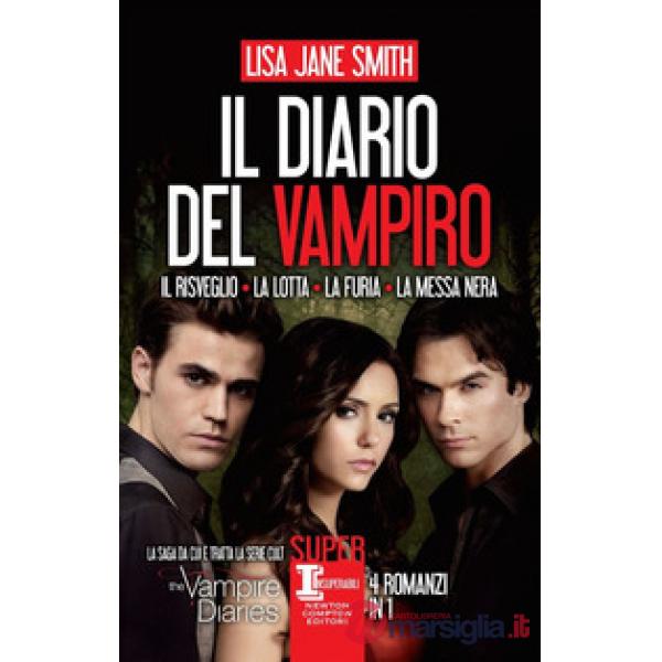 Diario del vampiro: Il risveglio-La lotta-La furia-La messa nera (Il)
