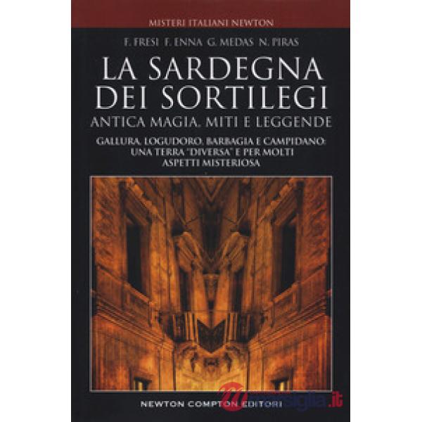 Sardegna dei sortilegi (La)