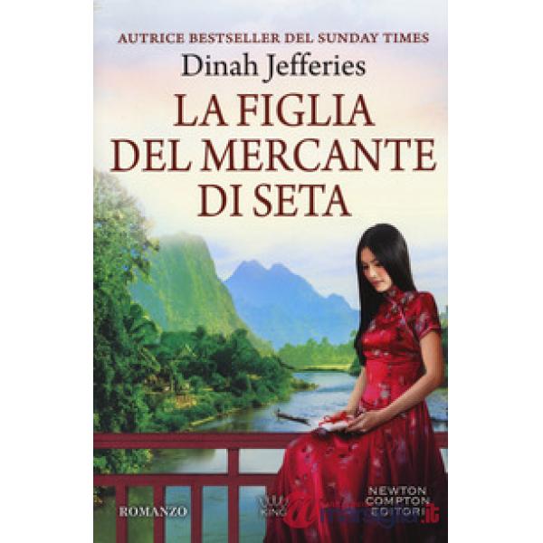Figlia del mercante di seta (La)