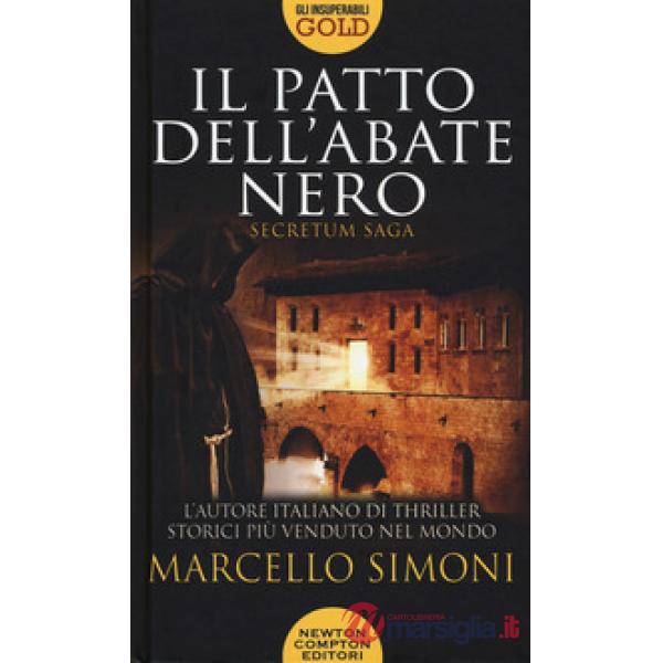 Patto dell'abate nero. Secretum saga (Il)
