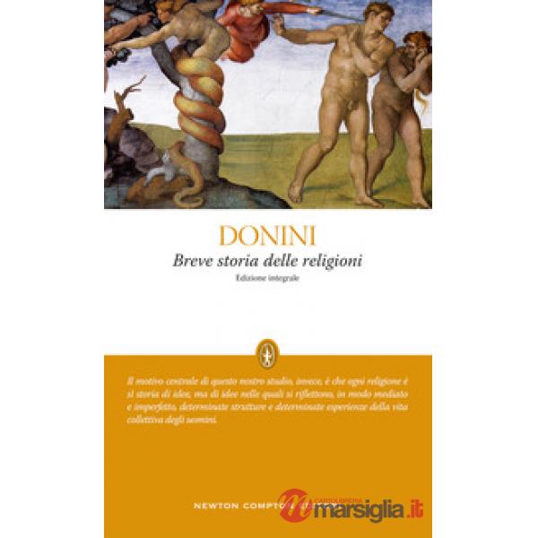 Breve storia delle religioni. Ediz. integrale