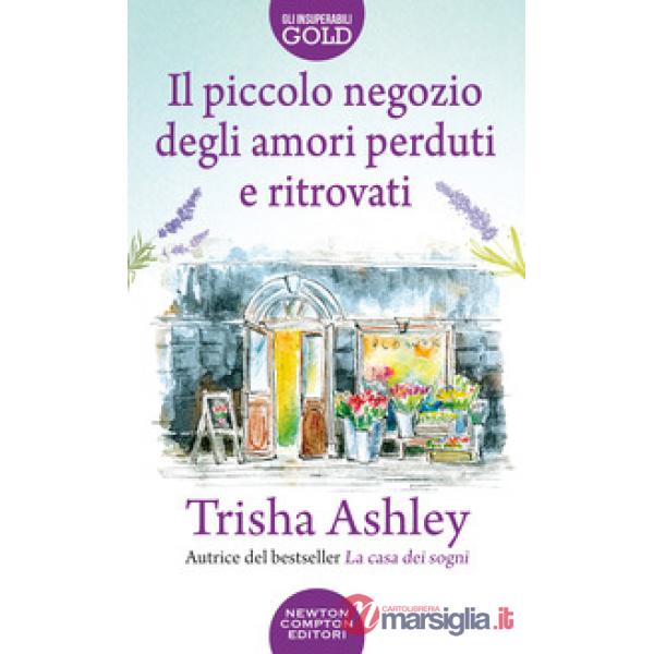 Piccolo negozio degli amori perduti e ritrovati (Il)