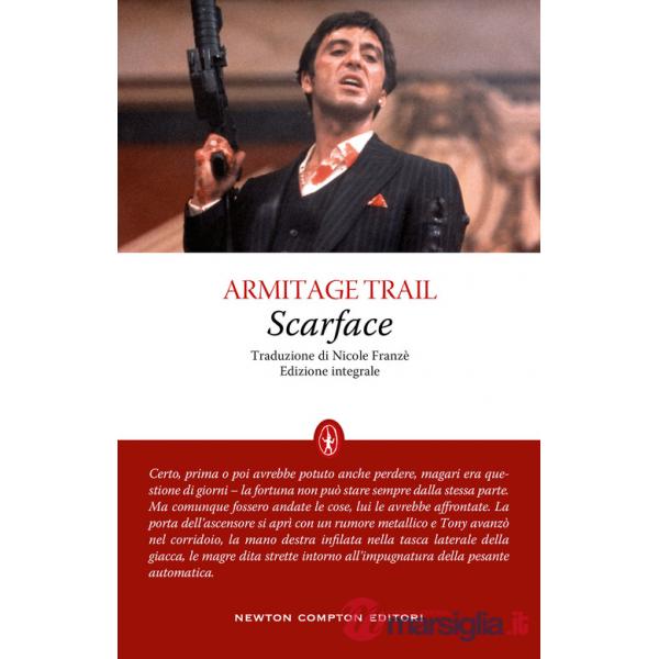 Scarface. Ediz. integrale