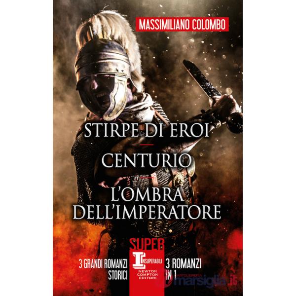 Stirpe di eroi-Centurio-L'ombra dell'imperatore