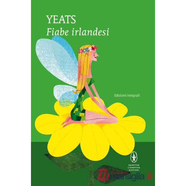 Fiabe irlandesi. Ediz. integrale