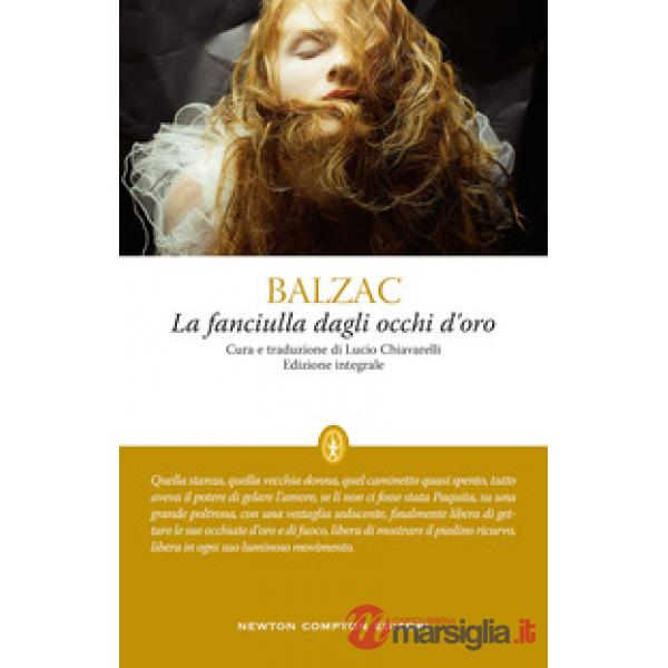 Fanciulla dagli occhi d'oro. Ediz. integrale (La)