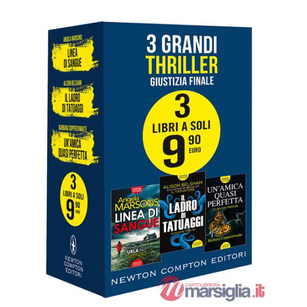 3 grandi thriller. Giustizia finale: Linea di sangue-Il ladro di tatuaggi-Un'amica quasi perfetta