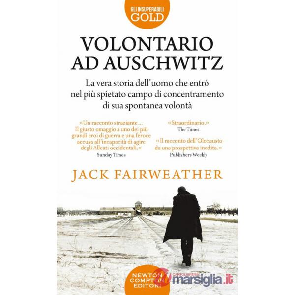 Volontario ad Auschwitz