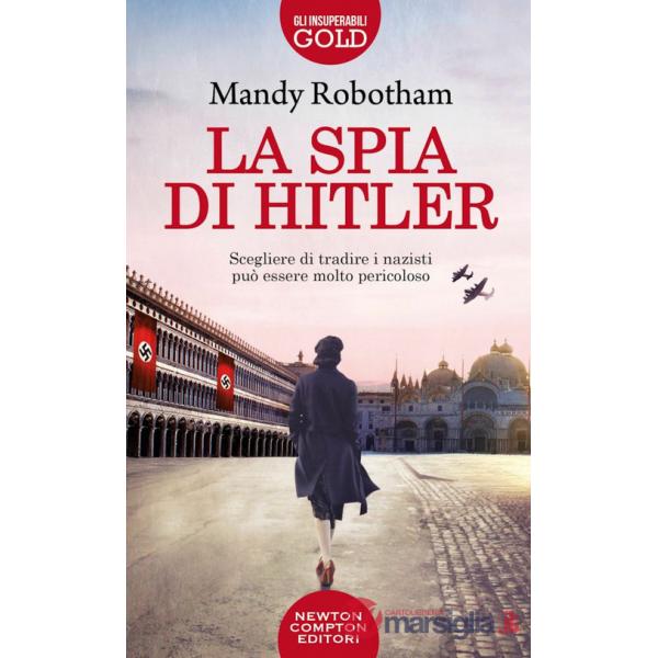 Spia di Hitler (La)