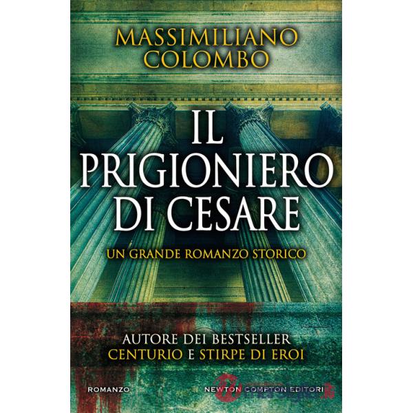 Prigioniero di Cesare (Il)