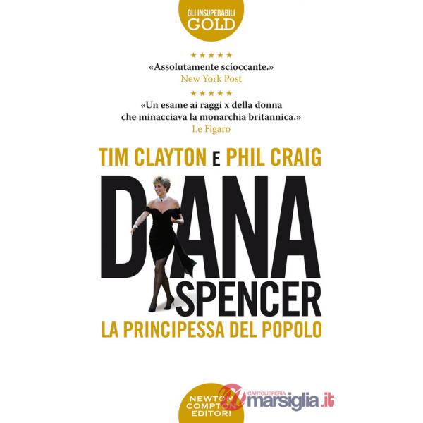 Diana Spencer. La principessa del popolo