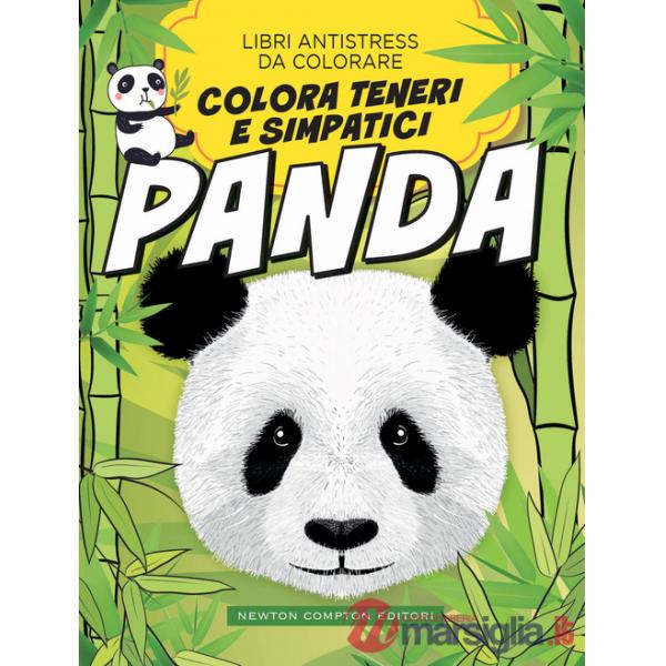 Colora teneri simpatici panda. Libri antistress da colorare