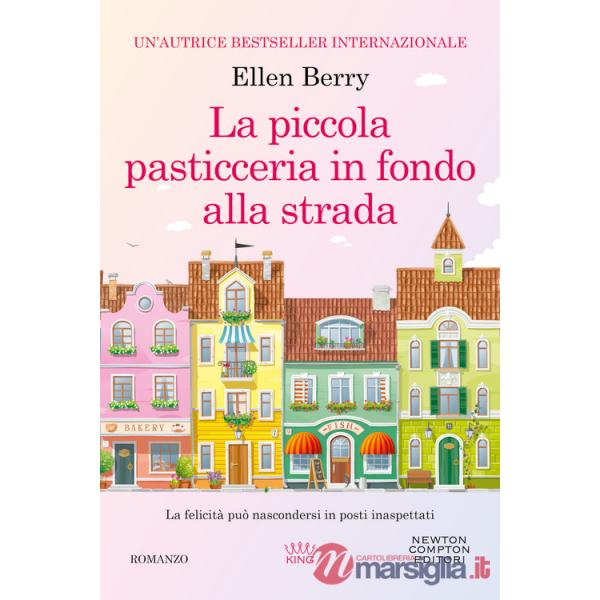 Piccola pasticceria in fondo alla strada (La)