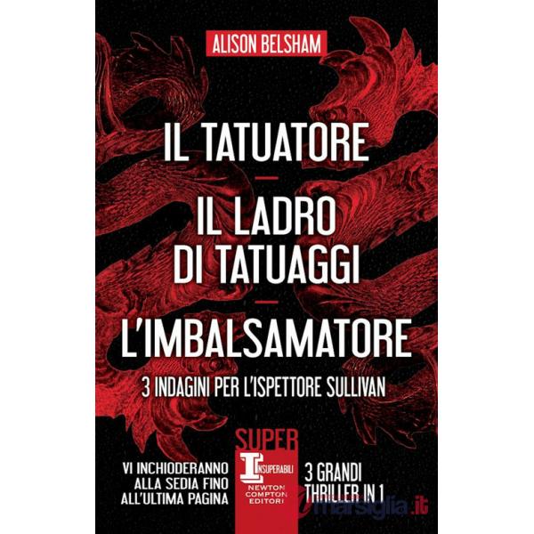 3 indagini per l'ispettore Sullivan: Il tatuatore-Il ladro di tatuaggi-L'imbalsamatore