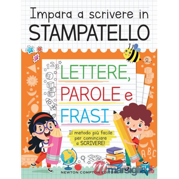 Impara a scrivere in stampatello. Maiuscolo e minuscolo