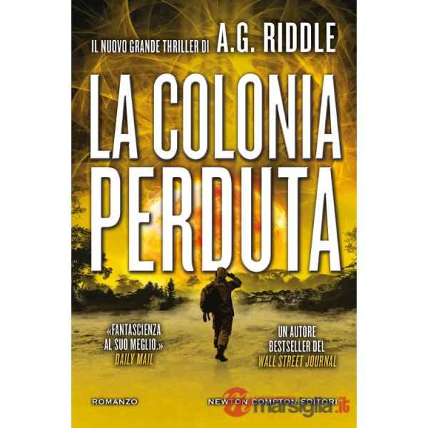 Colonia perduta (La)