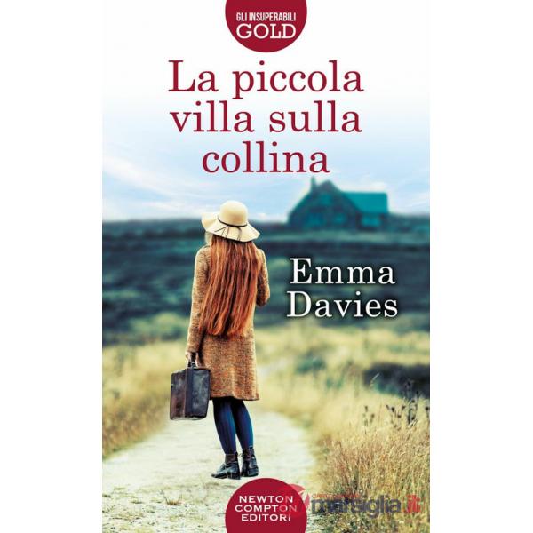 Piccola villa sulla collina (La)