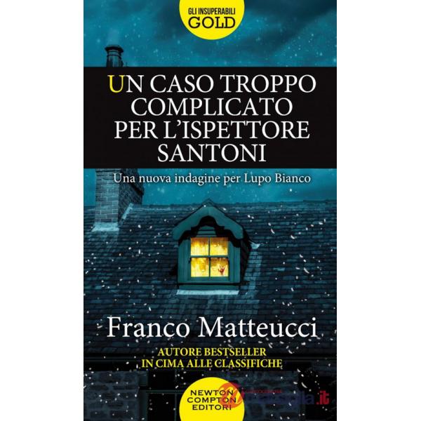 Caso troppo complicato per l'ispettore Santoni (Un)