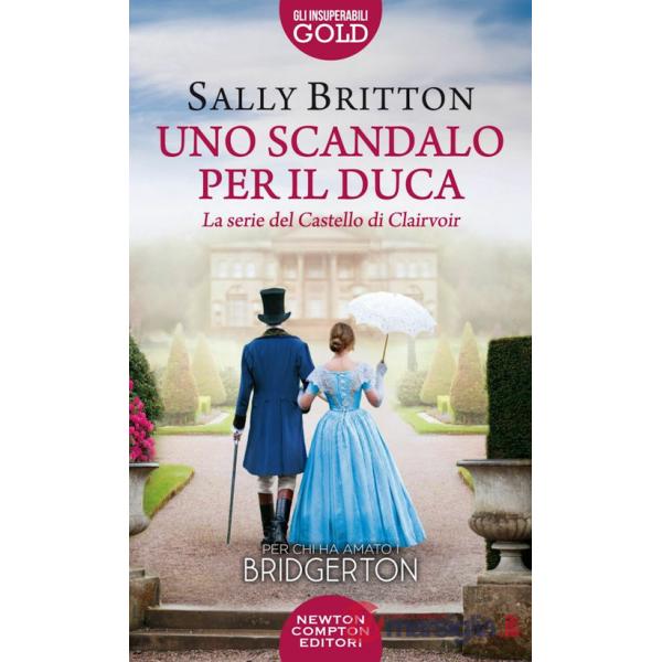 Scandalo per il duca (Uno)