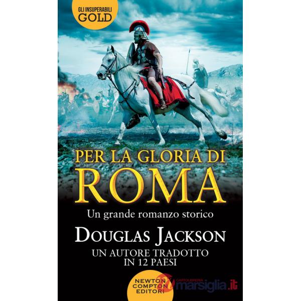 Per la gloria di Roma
