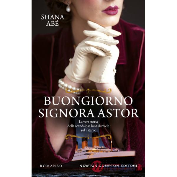Buongiorno signora Astor
