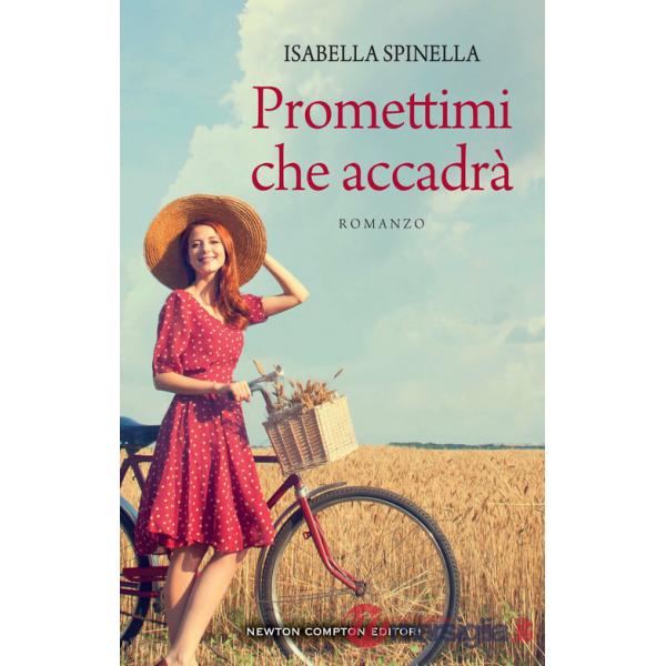 Promettimi che accadrà